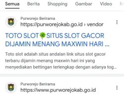 Website Pemkab Purworejo Berubah Jadi Situs Judi Slot, Terkena Serangan Malware