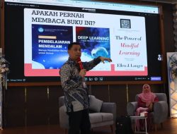 Prof Suyitno: Pembelajaran Mendalam Harus Berkesadaran, Bermakna, dan Menyenangkan